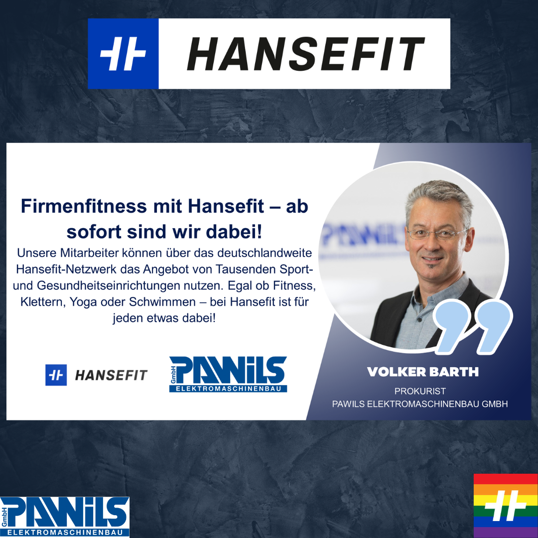 Pawils Prokurist, Volker Barth, über die Teilnahme am Firmenfitnessprogramm von Hansefit
